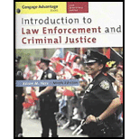 Introduction to Law Enforcement and Criminal Justice Advant. LOOSE<