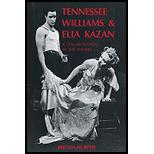 Tennessee Williams and Elia Kazan A Collaboration in the Theatre