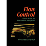 Flow Control Passive, Active, and Reactive Flow Management