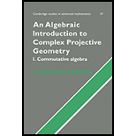 Algebraic Introduction to Complex Projective Geometry