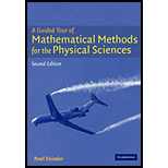 Guided Tour of Mathematical Methods For the Physical Sciences