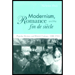 Modernism, Romance and Fin De Siecle