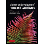 Biology and Evolution of Ferns and Lycophytes