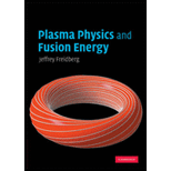 Plasma Physics and Fusion Energy