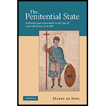 Penitential State Authority and Atonement in the Age of Louis the Pious, 814 840