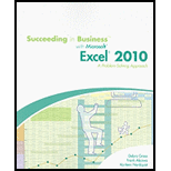 Succeeding in Business With Microsoft Office Excel 10