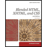 New Perspectives on Blended HTML, XHTML, and CSS