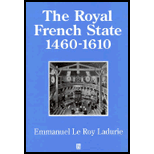 Royal French State 1460 1610