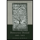 Democracy Denied, 1905 1915