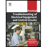 Practical Troubleshooting of Electrical Equipment and Control Circuits