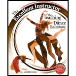 Excellent Instructors and Teaching of Dance Techniques