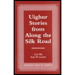 Uighur Stories From Along the Silk Road