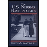 U. S. Nursing Home Industry