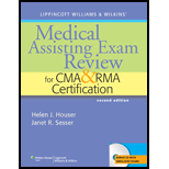 Lippincott Williams & Wilkins Medical Assisting Exam Review for CMA and RMA Certification  With CD