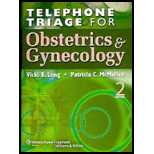 Telephone Triage for Obstetrics and Gynecol.