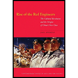 Rise of the Red Engineers The Cultural Revolution and the Origins of Chinas New Class