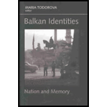 Balkan Identities Nation and Memory