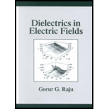 Dielectrics in Electric Fields