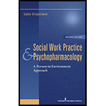 Social Work Practice and Psychopharmacology A Person in Environment Approach