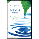 EMDR Primer From Practicum to Practice