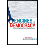 Engines of Democracy  Politics and Policymaking in State Legislatures