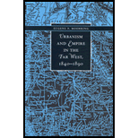 Urbanism and Empire in Far West, 1840 1890