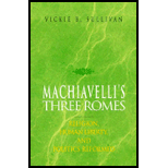 Machiavellis Three Romes