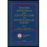 Trauma Anesthesia and Critical Care Of