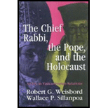 Chief Rabbi, the Pope, and the Holocaust  An Era in Vatican Jewish Relations