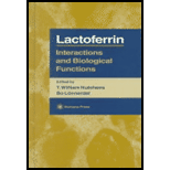 Lactoferrin Interactions and Biological