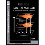 Parallel MATLAB for Multicore and Multinode Computers