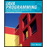 Java Programming  From Problem Analysis to Program Design