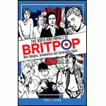 The Birth and Impact of Britpop - Paul Laird