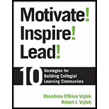 Motivate Inspire Lead 10 Strategies for Building Collegial Learning Communities