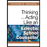 Thinking and Acting Like an Eclectic School Counselor