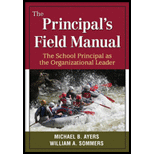 Principals Field Manual The School Principal As the Organizational Leader