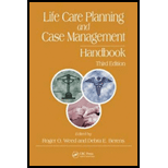 Life Care Planning and Case Management Handbook