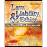 Law, Liability, and Ethics for Medical Office Personnel  With CD