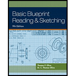 Basic Blueprint Reading and Sketching 9TH 11 Edition, by C Thomas Olivo - ISBN 9781435483781