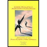 Career Development, Assessment, and Counseling  Applications of the Donald E. Super C DAC Approach