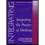 Integrating the Practice of Medicine