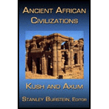 Ancient African Civilizations Kush and Axum Rev and Exp