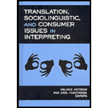 Translation, Sociolinguistic, and Consumer Issues in Interpreting