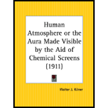 Human Atmosphere or Aura Made Visible