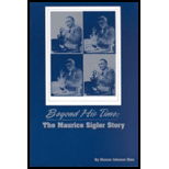 Beyond His Time The Maurice Sigler Story