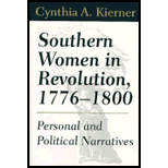 Southern Women in Revolution, 1776 1800