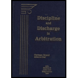 Discipline and Discharge in Arbitration