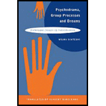 Psychodrama, Group Processes, and Dreams Archetypal Images of Individuation