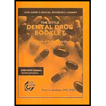 Little Dental Drug Booklet, 2009 2010 Edition