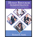 Human Resources Administration A School Based Perspective Hardback 4TH 09 Edition, by Richard E Smith - ISBN 9781596670891